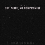 Cut, Slice, No Compromise