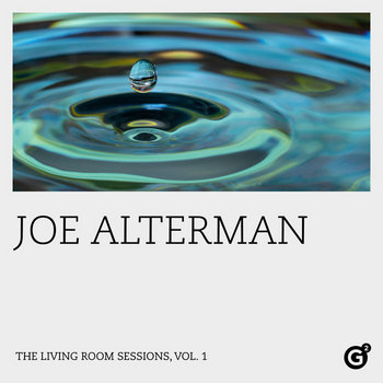 The Living Room Sessions, Vol. 1 | Joe Alterman