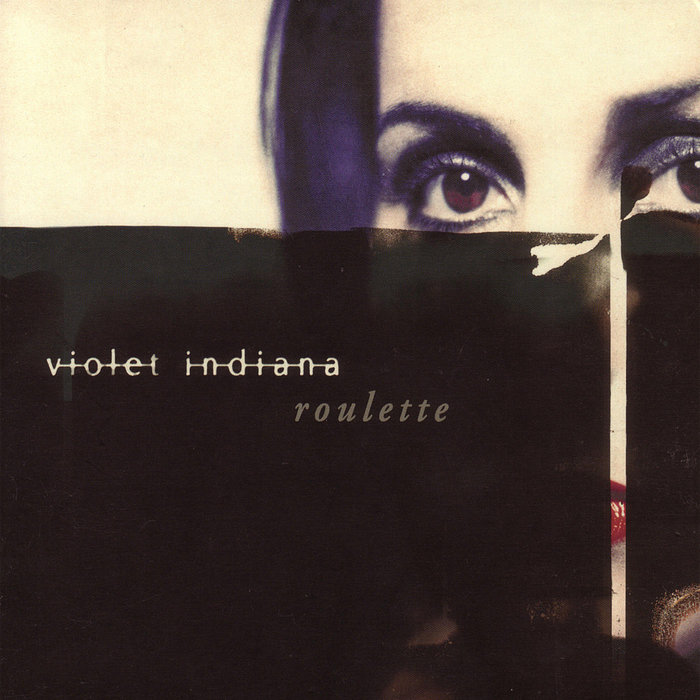 Roulette [Album] | Violet Indiana | Robin Guthrie