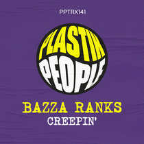 Bazza Ranks - Creepin' PPD141 cover art