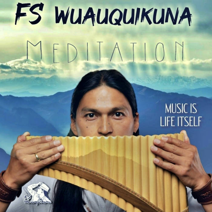Meditation FS Wuauquikuna