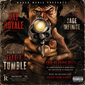 When The Dice Tumble Feat Sage Infinite (Prod By Anibal Beatz) cover