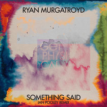 Something Said (Ian Pooley Remixes) cover art
