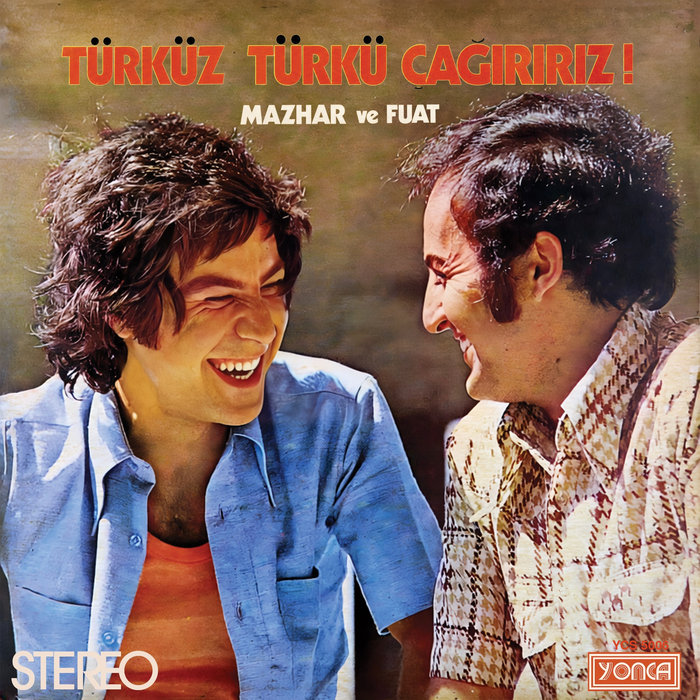 Pochette de Türküz Türkü Çağırırız! par Mazhar Ve Fuat