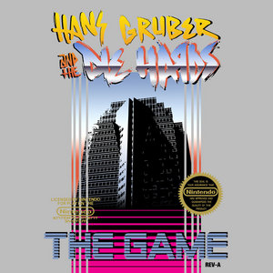 Hans Gruber and the Die Hards — Hans Gruber and the Die Hards: The Game (OST)