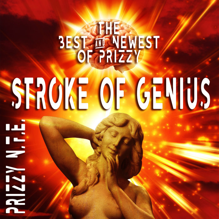 STROKE of GENIUS The Best and Newest of PRIZZY Fineprint NFE