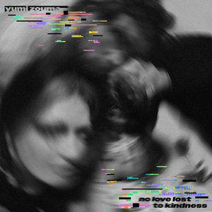 Yumi Zouma — No Love Lost to Kindness