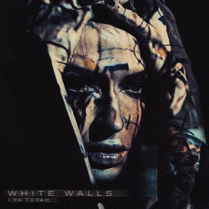 WHITE WALLS by I Ya Toyah cover art