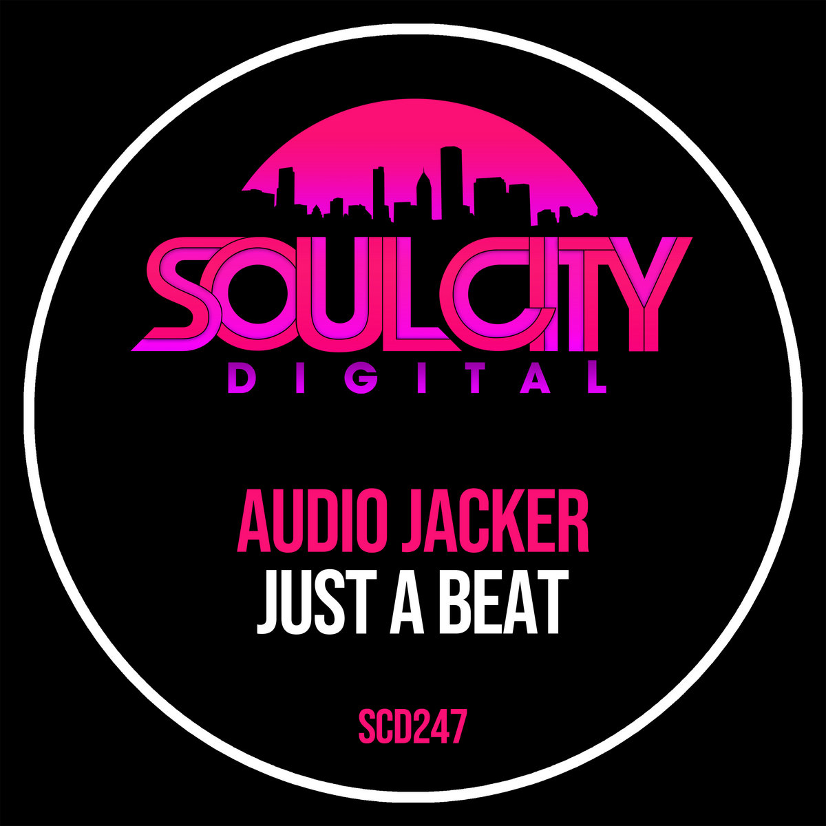 Just A Beat | Audio Jacker | Soul City Digital