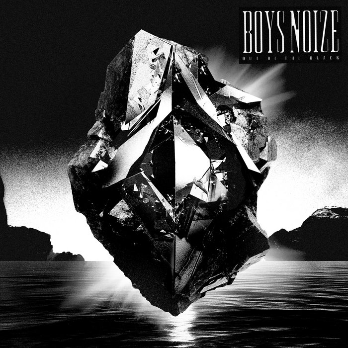 Out of the Black | Boys Noize