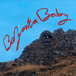 Bazooka Baby - Digital B Sides cover