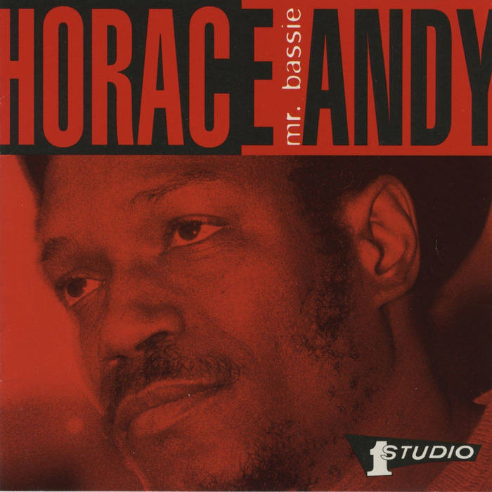 Mr. Bassie | Horace Andy