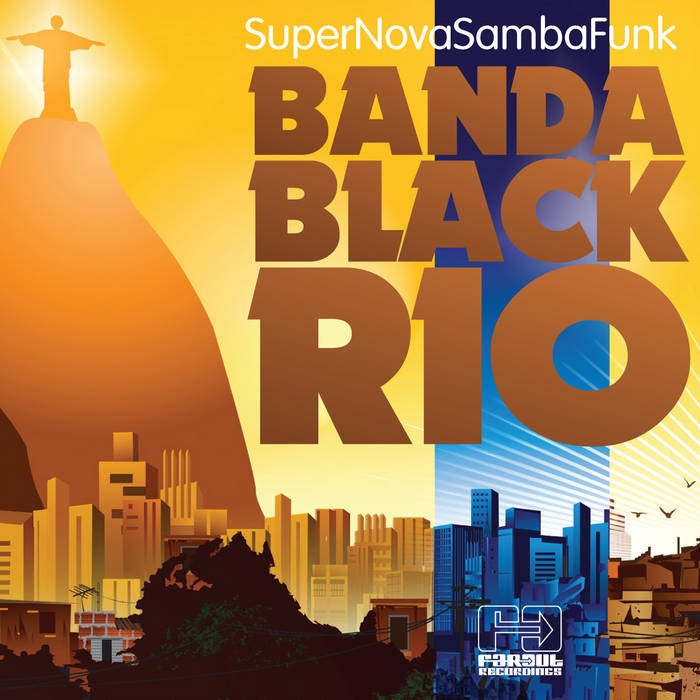 英LP Banda Black Rio Super Nova Samba Funk FARO159LPX Far Out Recordings /00260 Super Nova Samba Funk | Banda Black Rio