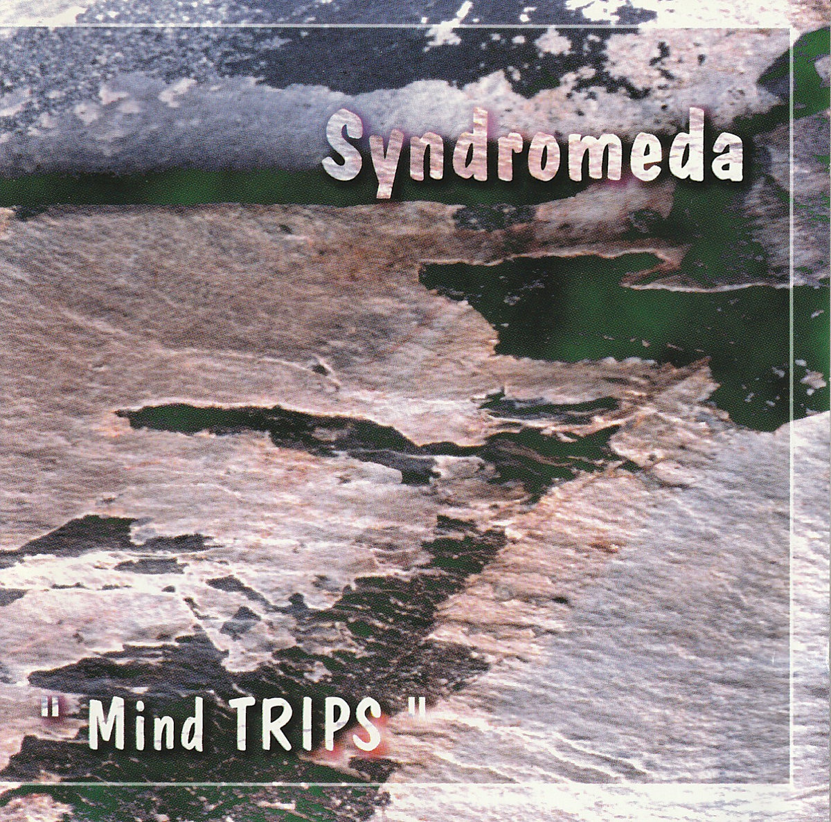 Mind Trips (self-published) | Syndromeda
