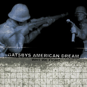 Gatsbys American Dream — Why We Fight