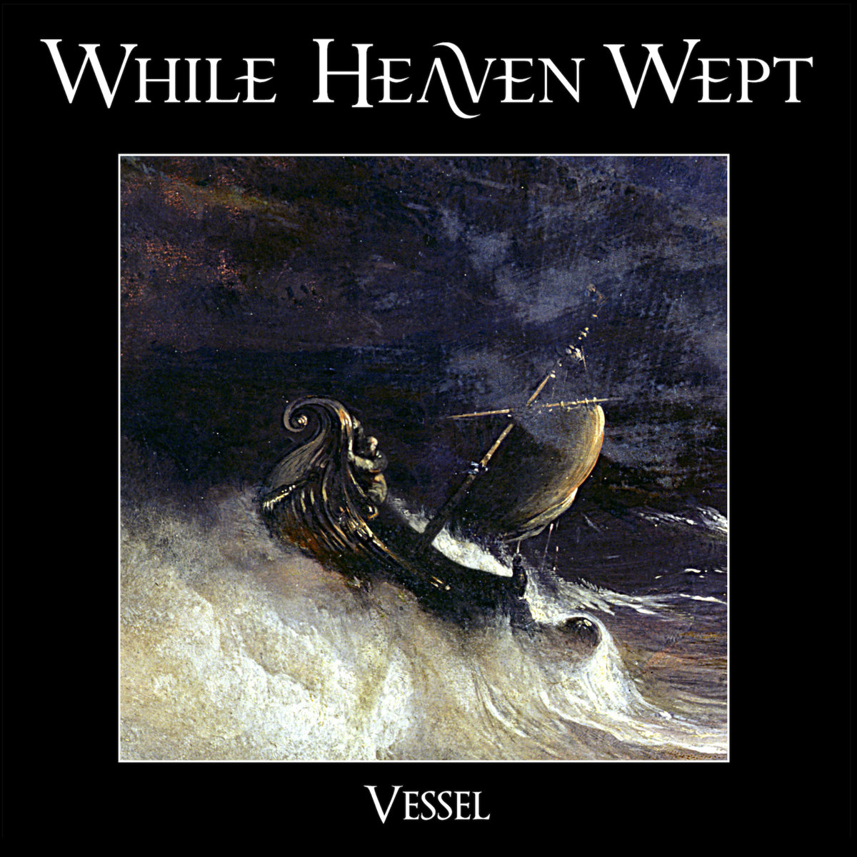 Music | While Heaven Wept