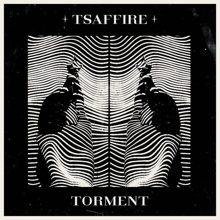 Torment EP | Tsaffire