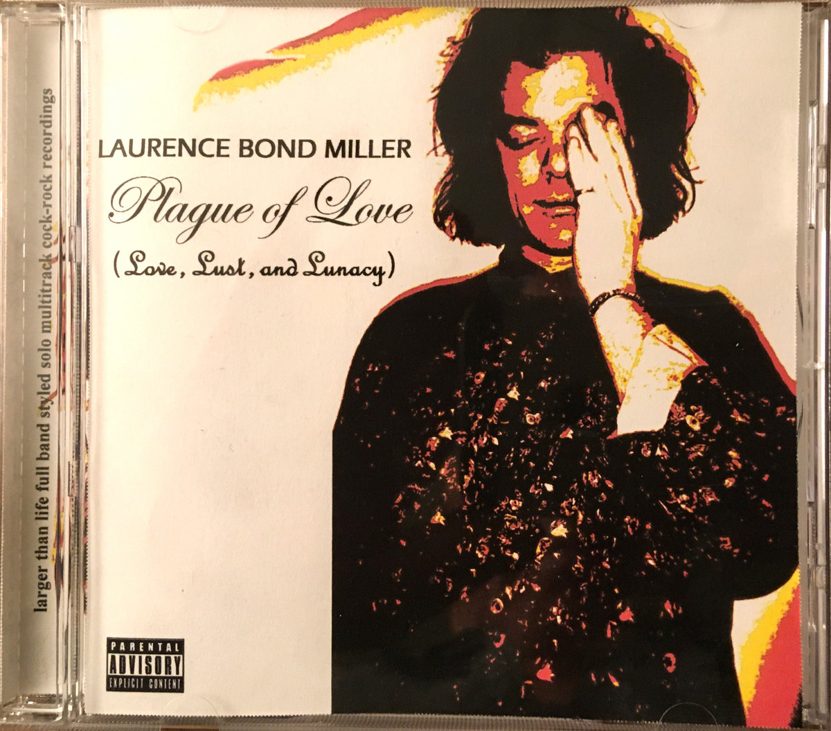 PLAGUE OF LOVE (Love, Lust, and Lunacy) | Laurence Bond Miller