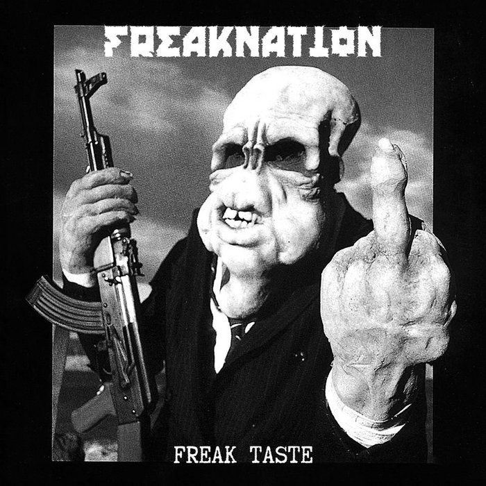 Freakstro Freaktaste | FREAKNATION | Muerte Matar Records