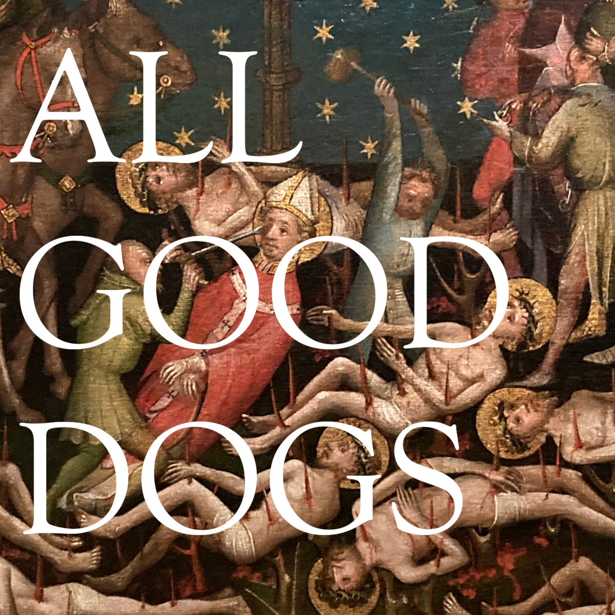 ALL GOOD DOGS cover
