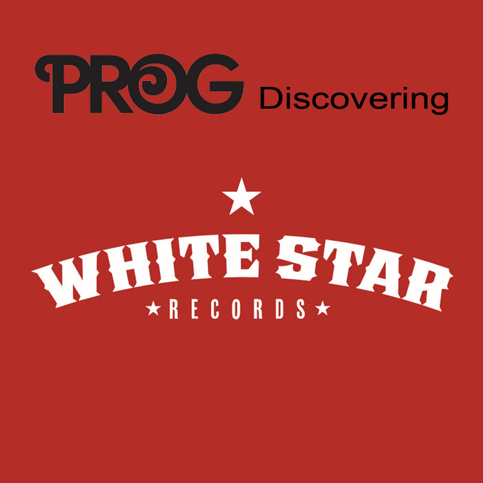 Prog Magazine - White Star Records Sampler 2026 | White Star Records