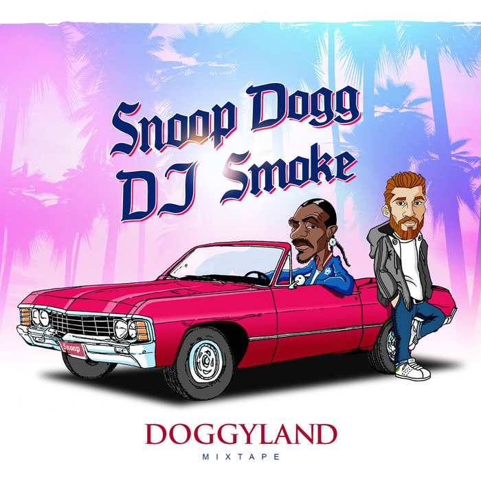 Doggyland | DJ Smoke