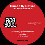 Human By Nature -  This World Is Not 4 U (with Addict Disc)