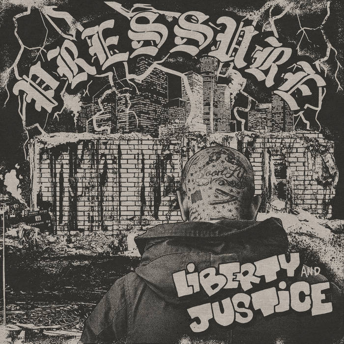 Liberty and Justice - Pressure | Liberty & Justice