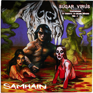 Sugar Virus — Tribute to Glenn Danzig Vol.2 (SAMHAIN)