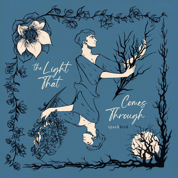 the light that comes through by sparkbird