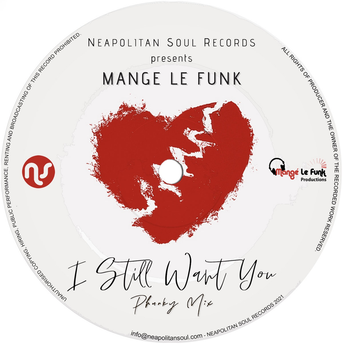 I Still Want You (Original Mix) 20k1 | Mange Le Funk | Neapolitan