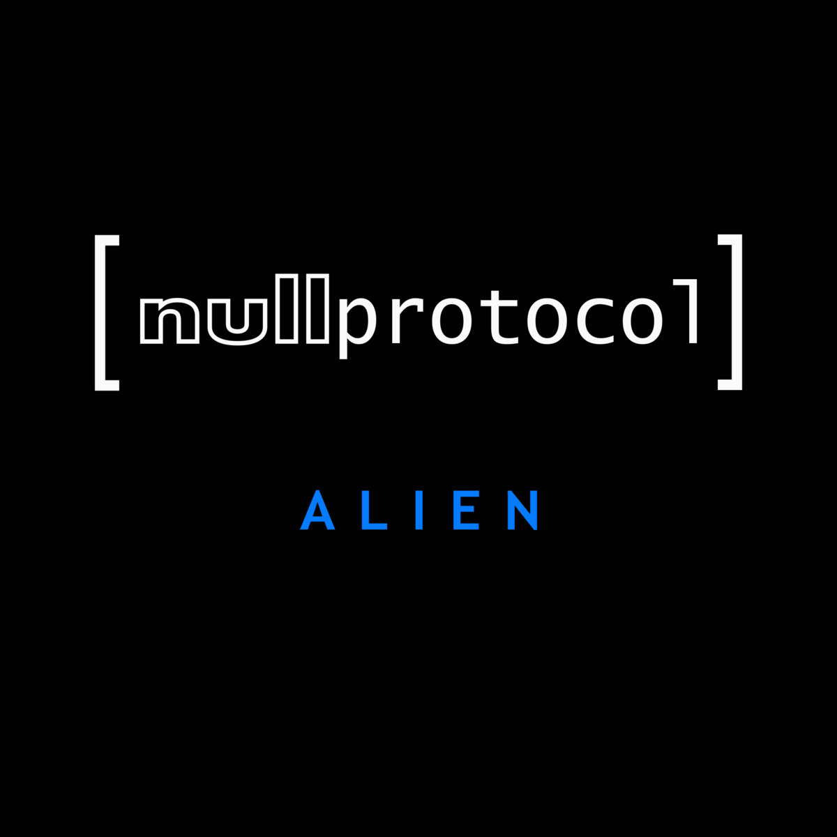 Alien | Null Protocol