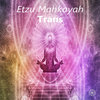 Etzu Mahkayah - Trans (Album) [AMAYLIA020]