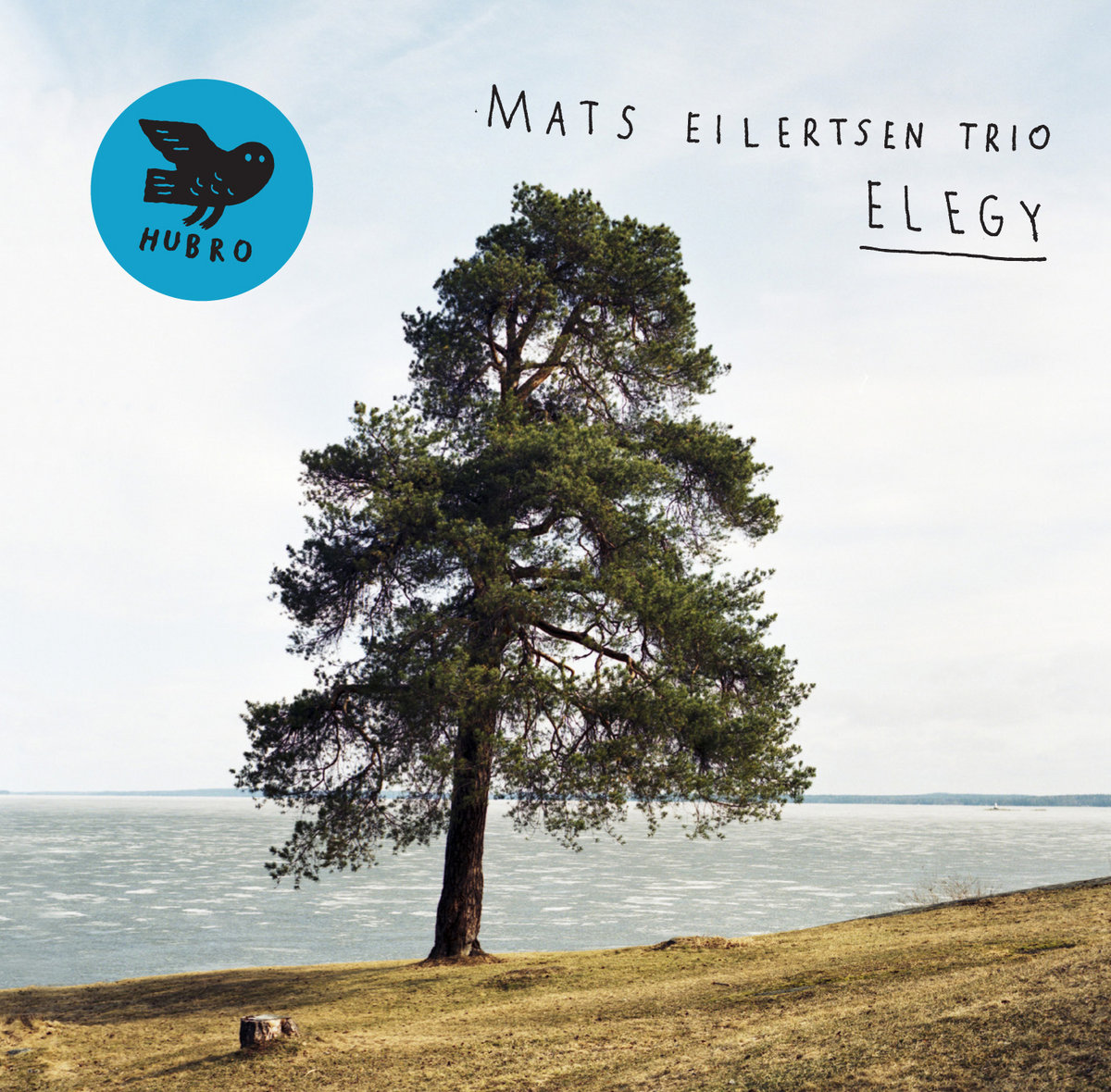 Elegy Mats Eilertsen Trio Mats Eilertsen