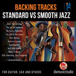 Backing track Standard Vs Smooth Jazz