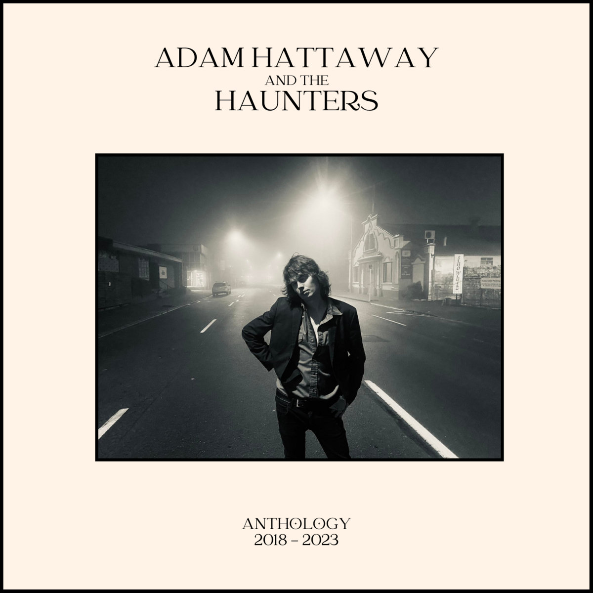 Anthology 2018-2023 | Adam Hattaway and the Haunters