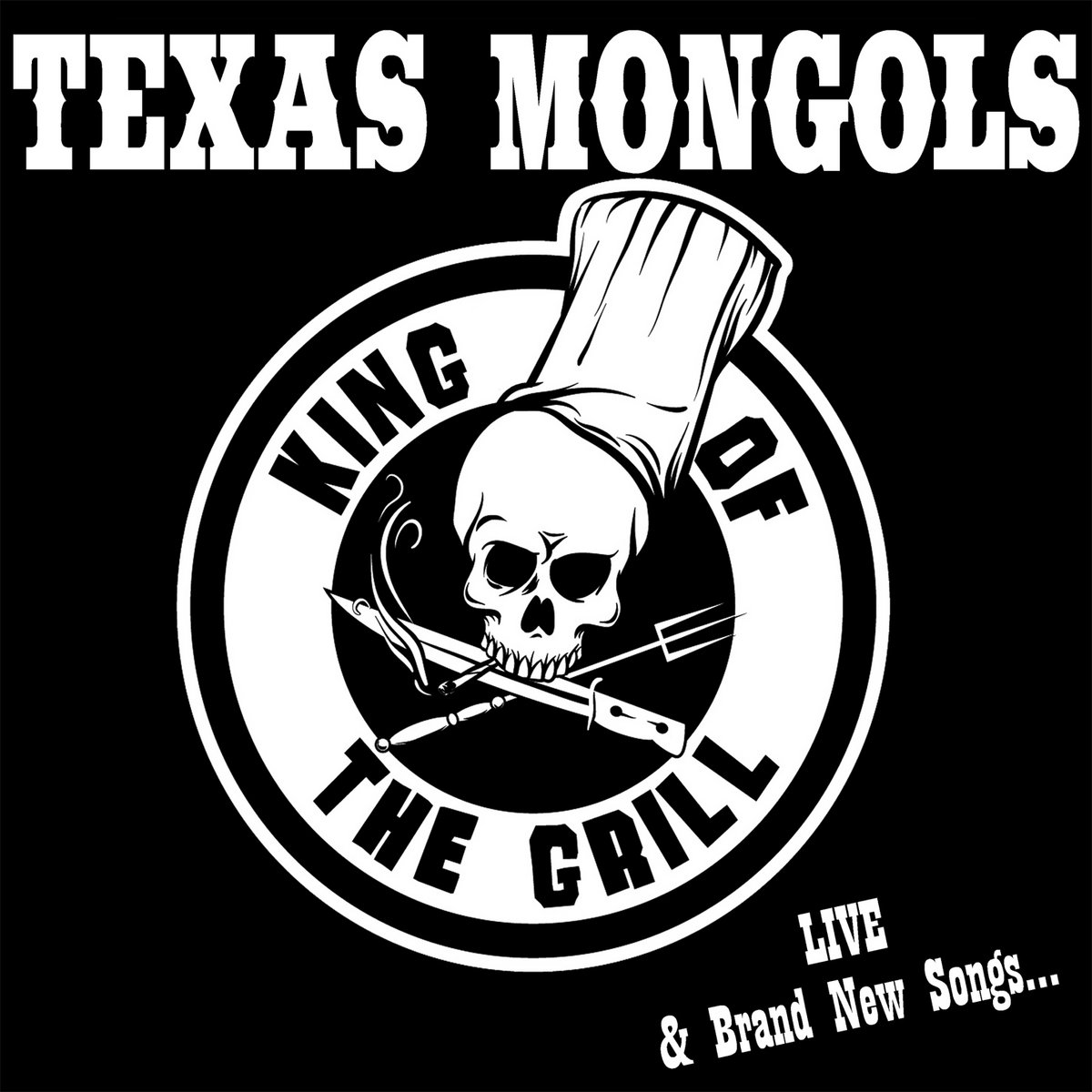 Live & Brand New Songs... / Texas Mongols | 