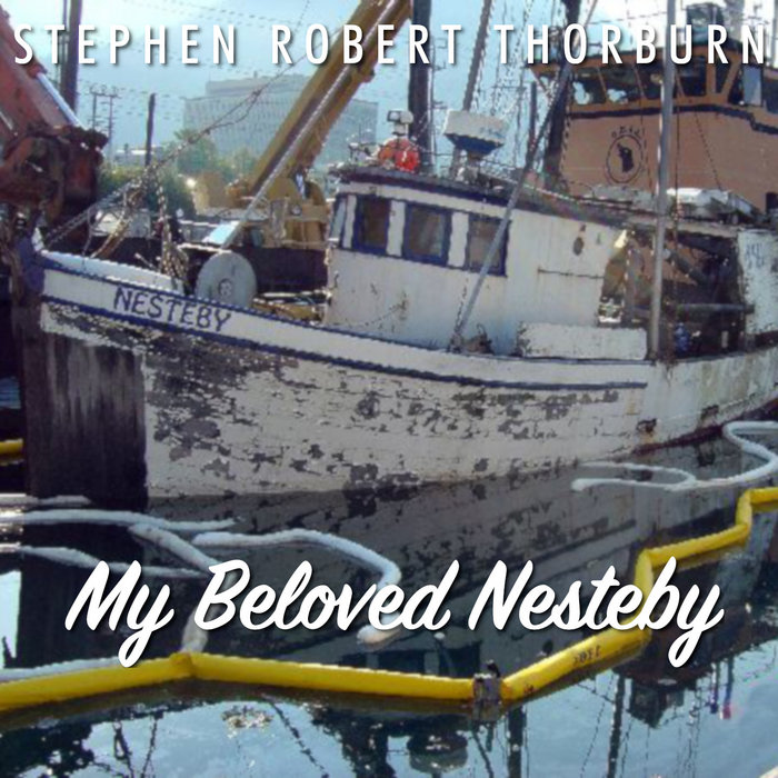 MY BELOVED NESTEBY a true story:  https://stephenrobertthorburn.bandcamp.com/track/my-beloved-nesteb...