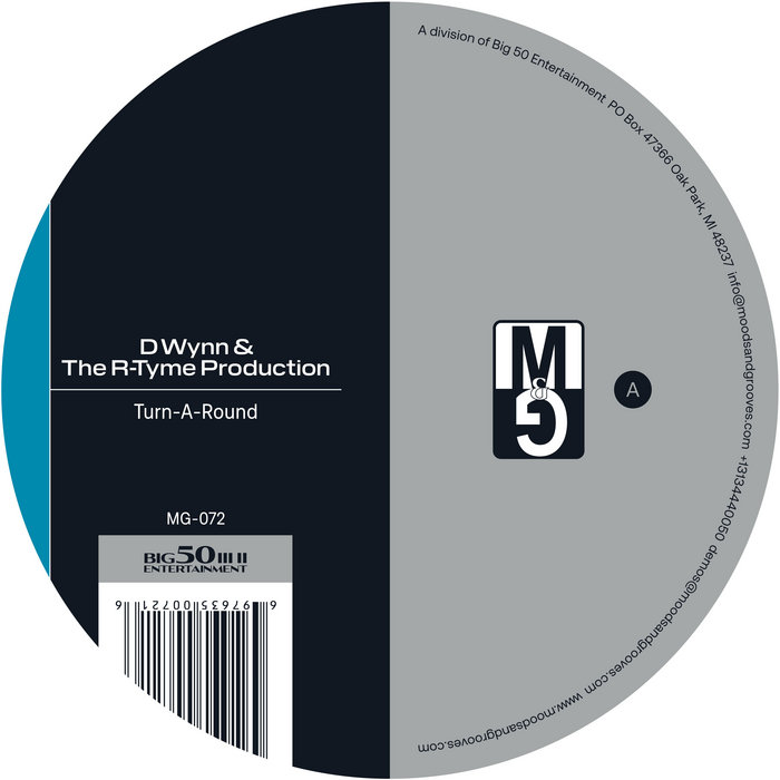 Turn-A-Round | D Wynn & The R-Tyme Production | Moods And Grooves
