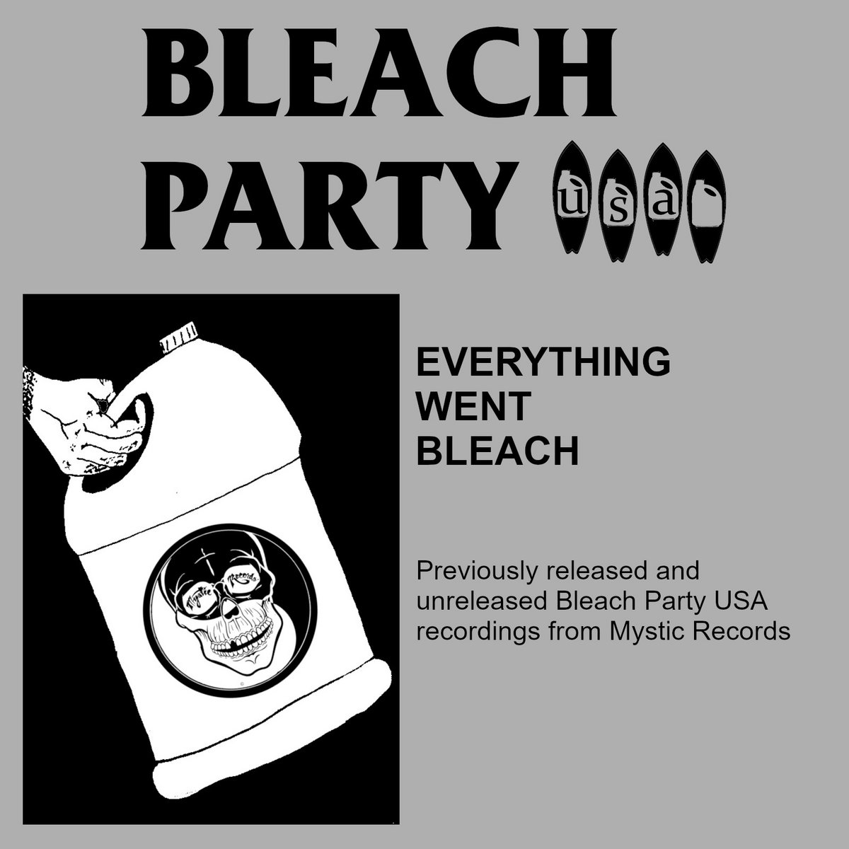 Everything Went Bleach Bleach Party USA