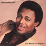 HerrickG - George Benson ‎– Turn Your Love Around (Extended Version)