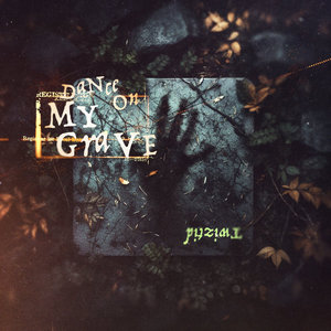 dance on my grave cover