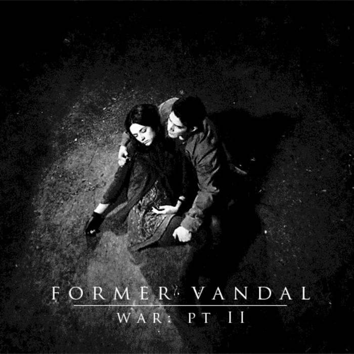 War Pt Ii Former Vandal war pt ii former vandal