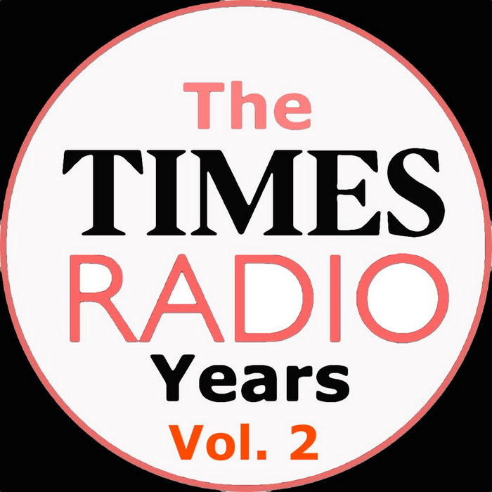 The Times Radio Album (Matt Chorley Lunchtime Show) Volume 2 Mitch Benn