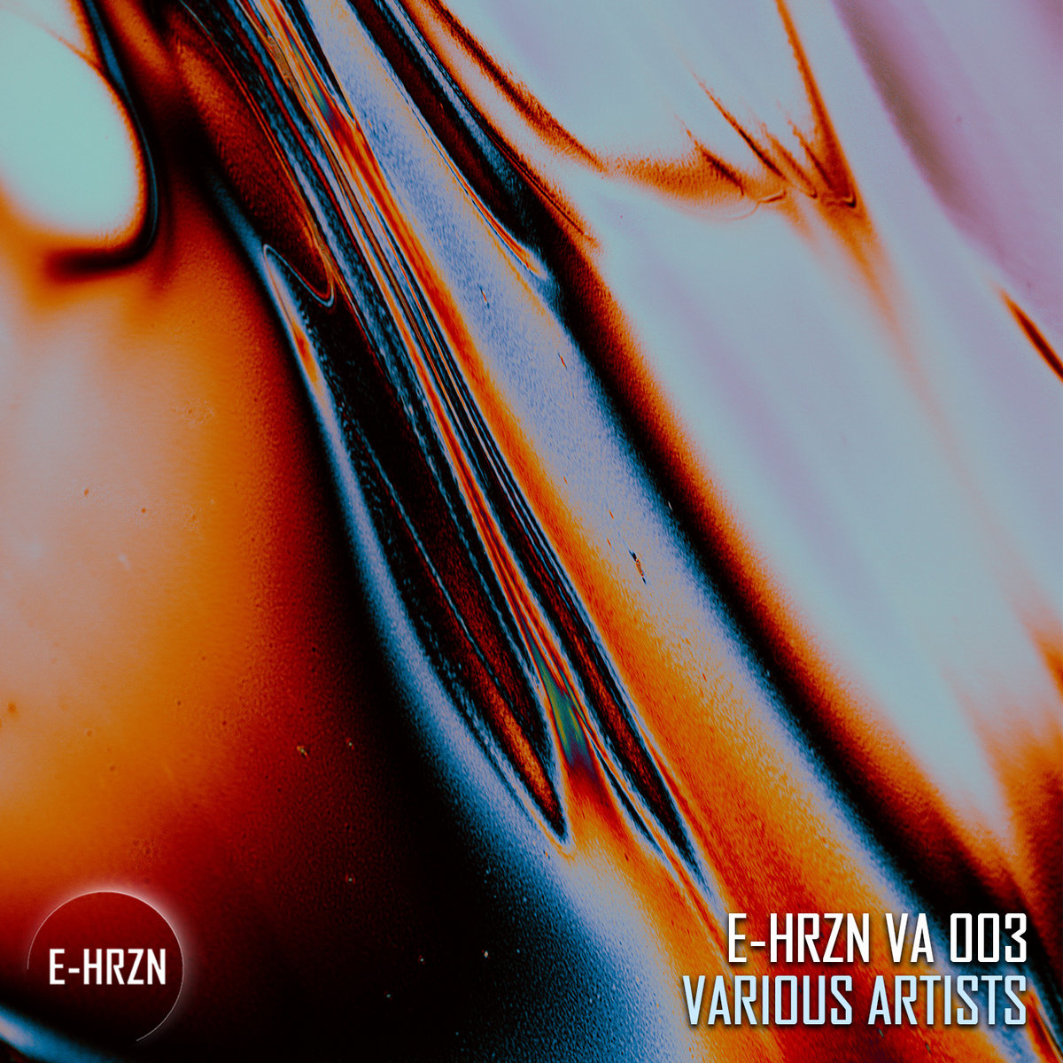 E-HRZN Records Presents: Various Artists 003 | E-HRZN Records