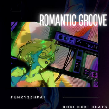 邦楽 ROMANTIC GROOVE FUNKY SENPAI (LP) Music | FUNKYSENPAI!