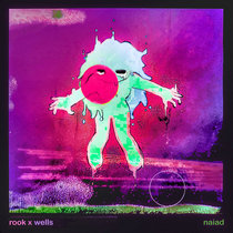 rook x wells - naiad