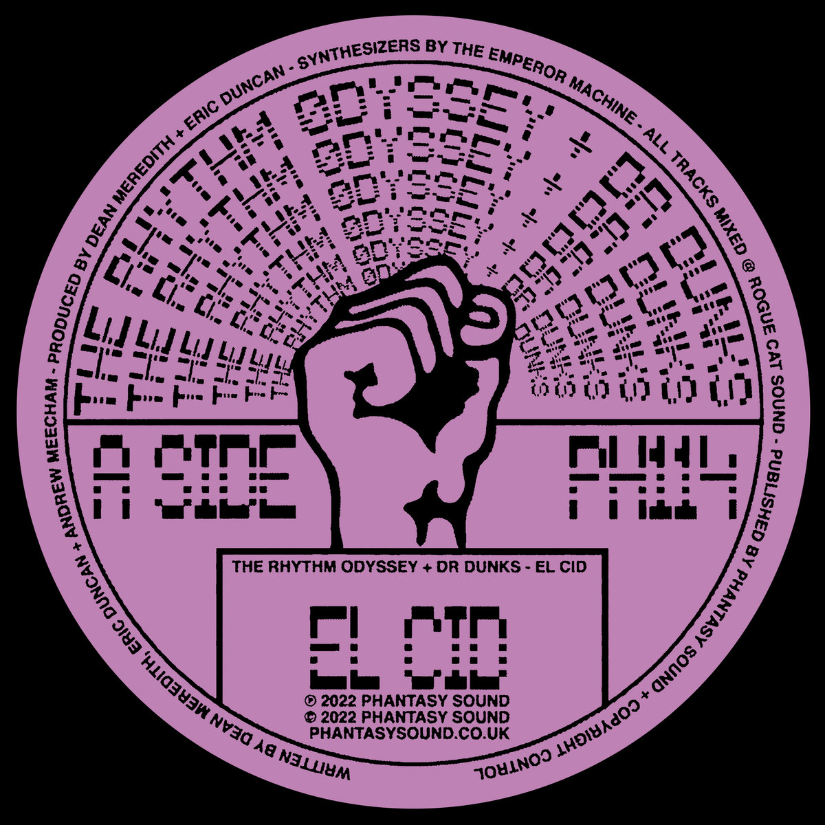 El Cid | The Rhythm Odyssey & Dr Dunks | Phantasy Sound