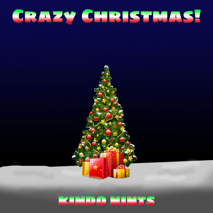 Crazy Christmas! | Kindo Nints