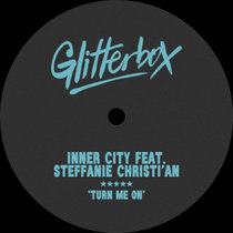 Inner City, Steffanie Christi’an — Turn Me On